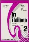 In italiano. Supplemento in cinese. Vol. 2 libro