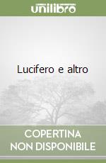 Lucifero e altro libro