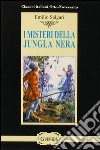 I misteri della jungla nera libro