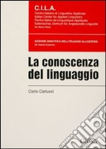 La conoscenza del linguaggio