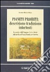 Pianeti proibiti: descrizione, traduzione, intertesti. La semiosi dell'impero e delle colonie dal vecchio al nuovo mondo, e viceversa libro di Masiola Rosini Rosanna