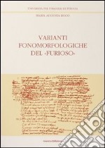 Varianti fonomorfologiche del «Furioso». Vol. 1