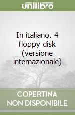In italiano. 4 floppy disk (versione internazionale) libro