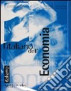 L'italiano dell'economia. Con audiocassetta, videocassetta e CD-ROM libro