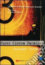 Nuovo cinema Paradiso. Giuseppe Tornatore libro