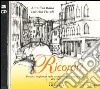 Ricordi? Attività d'ascolto. Con 2 CD Audio. Vol. 1 libro di Rana Annalisa Piccoli Luisella