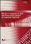 Atti del 2° Congresso di studi dell'Associazione italiana di linguistica applicata (Forlì, 12-13 ottobre 2000) libro