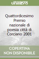 Quattordicesimo Premio nazionale di poesia città di Corciano 2001 libro