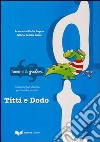 Titti e Dodo libro