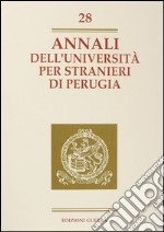 Annali dell'Università per stranieri di Perugia. Anno IX. Vol. 28 libro