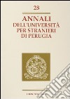 Annali dell'Università per stranieri di Perugia. Anno IX. Vol. 28 libro