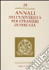 Annali dell'Università per stranieri di Perugia. Anno X. Vol. 29 libro