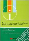 Italiano e lingue immigrate a confronto. Riflessioni per la pratica didattica. Atti del Convegno-Seminario (Bergamo, 23-25 giugno 2003) libro