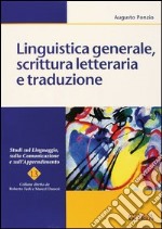 Linguistica generale, scrittura letteraria e produzione libro