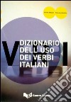 Dizionario dell'uso dei verbi italiani libro