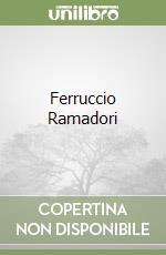 Ferruccio Ramadori