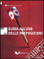 Guida all'uso delle preposizioni