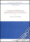 I viaggiatori musicali nell'Italia del Settecento. Vol. 5: I Mémoires di Carlo Goldoni libro
