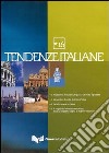Tendenze italiane. Con DVD. Vol. 16 libro