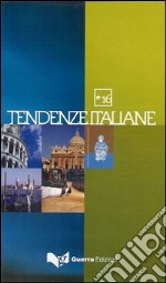 Tendenze italiane. Con videocassetta. Vol. 16 libro