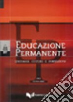 Educazione permanente. Linguaggi, culture e formazione (2005). Nuova serie libro