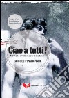 Ciao a tutti! Méthode d'italian pour débutants. Guide de l'enseignant libro di Ulysse Georges Nosengo Laura Lombardo Daniela