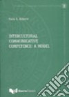 Intercultural communicative competence: a model libro di Balboni Paolo E. Newbold D. (cur.)