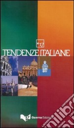 Tendenze italiane. Con videocassetta. Vol. 17 libro