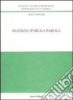 Silenzio parola parole libro