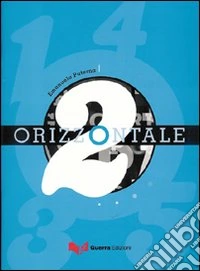 Orizzontale Due