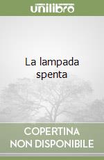 La lampada spenta