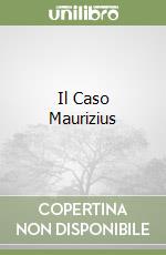 Il Caso Maurizius libro