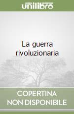 La guerra rivoluzionaria libro