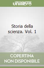 Storia della scienza. Vol. 1 libro