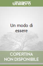 Un modo di essere libro