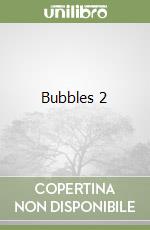 Bubbles 2 libro