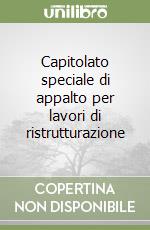 Capitolato speciale di appalto per lavori di ristrutturazione libro