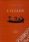 L'Iliade raccontata da Walter Jens libro