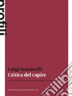 Critica del capire libro