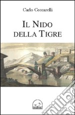 Il nido della tigre libro