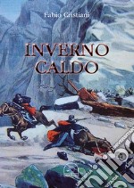 Inverno caldo libro