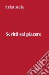 Scritti sul piacere libro