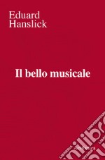 Il bello musicale libro