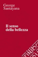 Il senso della bellezza libro