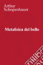 Metafisica del bello libro