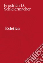 Estetica. Nuova ediz. libro