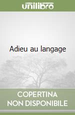 Adieu au langage