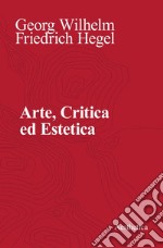 Arte, critica ed estetica libro