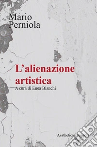 L'alienazione artistica libro