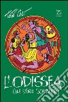 L'Odissea. Una storia schizzata libro di Calì Totò